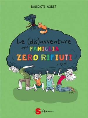 cover image of Le (dis)avventure della famiglia zero rifiuti